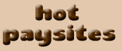 Hot Paysites: